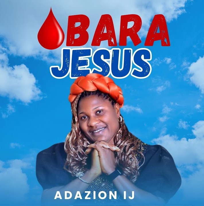 Adazion Ij – Obara Jesus